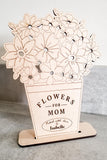 Flowers for Mom Wooden Flower Holder Card // Personalized Mother's Day gift