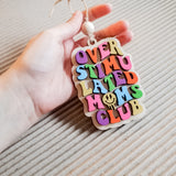 Overstimulated Moms Club Car Charm or Bag Tag // Overstimulated // Moms Club // Bag Tag // Diaper Bag Charm // Rearview Mirror Hanger //