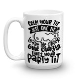 Party Tit 15oz Mug // Funny Mug // Coffee Mug // Coffee Lover