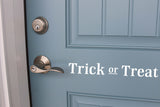 Trick or Treat Front Door Vinyl, Vinyl Decal, Front Door Decal