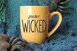Feelin' Wicked Mug // Halloween Mug // Vinyl Mug // Fall Mug // Autumn Mug