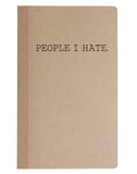 People I Hate Notebook // Sketch Book // Funny Notebook // Funny Sketch Book // Note Pad // Notebook // Memo Book // 40 Sheets // Blank //